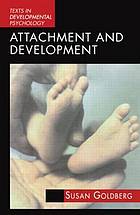 Attachment and Development (International Texts in Developmental Psychology) - Original PDF